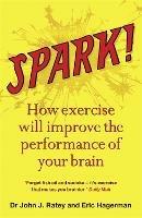 Spark - Dr John J. Ratey,Eric Hagerman - cover