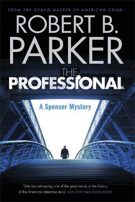 The Professional (A Spenser Mystery) - Robert B. Parker - cover