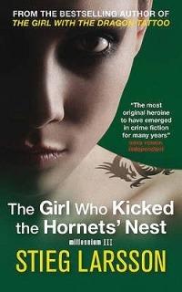 The Girl Who Kicked the Hornets' Nest - Stieg Larsson - cover