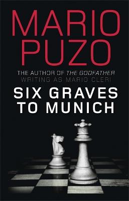 Six Graves to Munich - Mario Puzo - cover