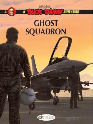 Buck Danny 3 - Ghost Squadron - Francis Bergese - cover
