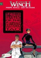 Largo Winch 11 - The Three Eyes of the Guardians of the Tao - Jean van Hamme - cover