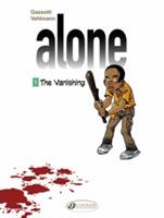 Alone 1 - The Vanishing - Fabien Vehlmann - cover