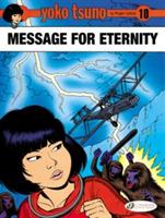 Yoko Tsuno Vol. 10: Message for Eternity - Roger Leloup - cover