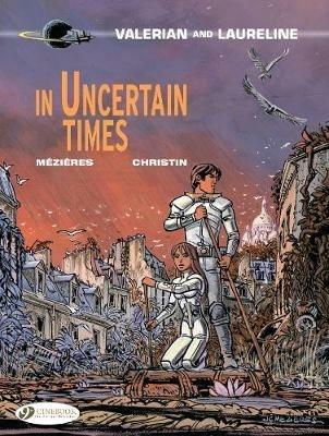 Valerian 18 - In Uncertain Times - Pierre Christin - cover