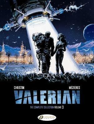 Valerian: The Complete Collection Volume 3 - Pierre Christin - cover