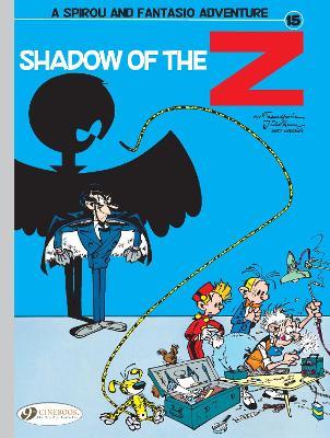 Spirou & Fantasio Vol. 15: Shadow of The Z - Andre Franquin - cover
