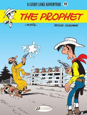 Lucky Luke Vol. 73: The Prophet - Patrick Nordmann,Morris - cover