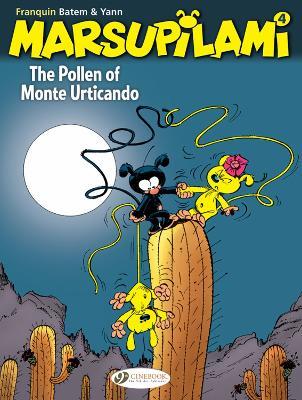 Marsupilami Vol. 4: The Pollen of Monte Urticando - Andre Franquin,Yann - cover