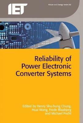 Reliability of Power Electronic Converter Systems - cover