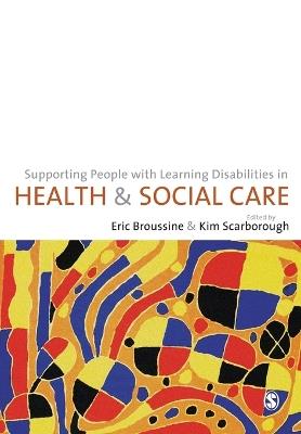 Supporting People with Learning Disabilities in Health and Social Care - cover