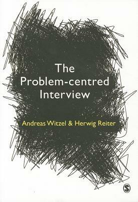 The Problem-Centred Interview - Andreas Witzel,Herwig Reiter - cover