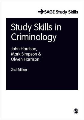 Study Skills for Criminology - John Harrison,Mark Simpson,Olwen Harrison - cover