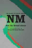 Not By Bread Alone - Naomi Mitchison - cover