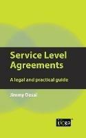 Service Level Agreements: A Legal and Practical Guide - Jimmy Desai - cover