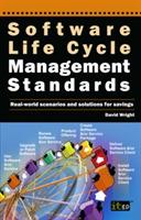 Software Life Cycle Management Standards: Real-World Scenarios and Solutions for Savings - Wright David - cover