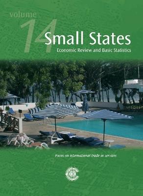 Small States: Economic Review and Basic Statistics, Volume 14 - Commonwealth Secretariat - cover