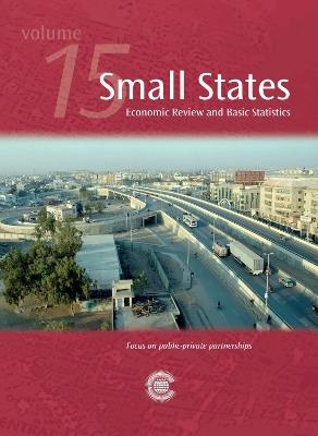 Small States: Economic Review and Basic Statistics, Volume 15 - Commonwealth Secretariat - cover