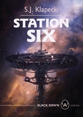 Station Six - S. J. Klapecki - cover