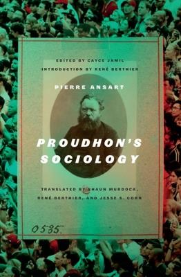 Proudhon's Sociology - Pierre Ansart - cover