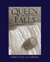 Queen of the Falls - Chris Van Allsburg - cover