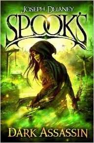 Spook's: Dark Assassin - Joseph Delaney - cover