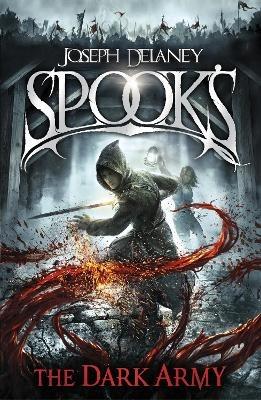 Spook's: The Dark Army - Joseph Delaney - cover