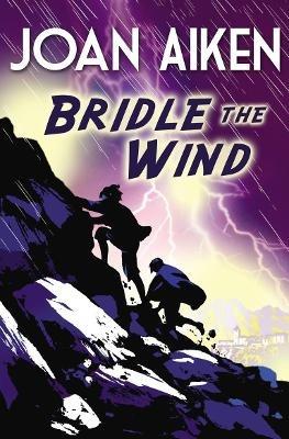 Bridle The Wind - Joan Aiken - cover