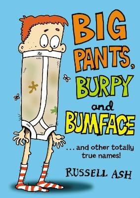 Big Pants, Burpy and Bumface - Russell Ash - cover
