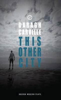 This Other City - Daragh Carville - cover