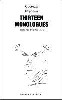 Cocteau & Feydeau: Thirteen Monologues - Jean Cocteau,George Feydeau - cover