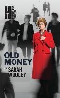 Old Money - Sarah Wooley - cover