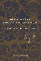 Observing Law through Systems Theory - David Schiff,Richard Nobles - cover