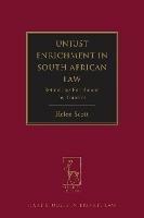 Unjust Enrichment in South African Law: Rethinking Enrichment by Transfer - Helen Scott - cover