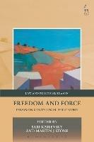 Freedom and Force: Essays on Kant’s Legal Philosophy - cover