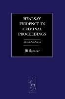 Hearsay Evidence in Criminal Proceedings