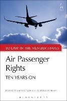 Air Passenger Rights: Ten Years On - cover