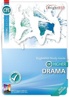 BrightRED Study Guide CfE Higher Drama - New Edition - Kerry Reith - cover