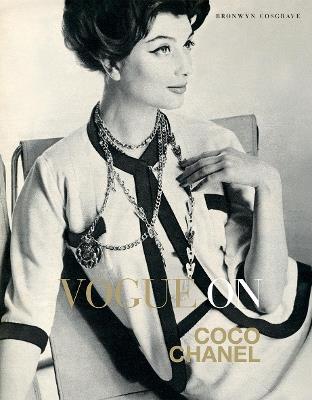 Vogue on: Coco Chanel - Bronwyn Cosgrave - cover