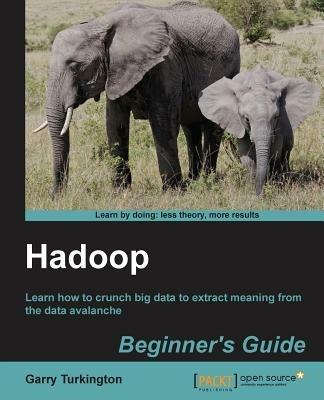 Hadoop Beginner's Guide - Garry Turkington - cover