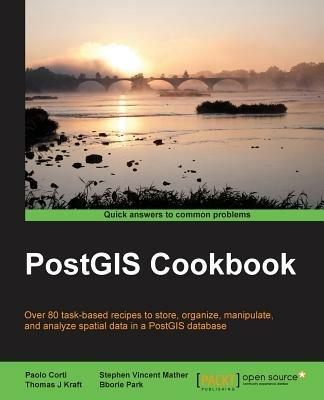 PostGIS Cookbook - Paolo Corti,Thomas J. Kraft,Stephen Vincent Mather - cover