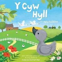 Y Cyw Hyll / The Ugly Duckling - Georgina Wren - cover