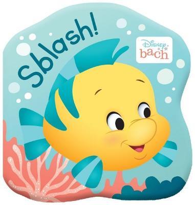 Disney Bach: Sblash! Llyfr Bath - Disney - cover