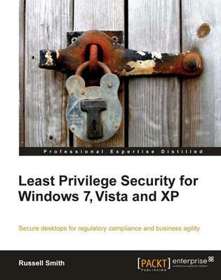 Least Privilege Security for Windows 7, Vista and XP - Russell Smith - cover