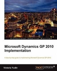 Microsoft Dynamics GP 2010 Implementation - Victoria Yudin - cover