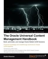 The Oracle Universal Content Management Handbook - Dmitri Khanine - cover