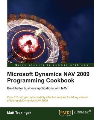 Microsoft Dynamics NAV 2009 Programming Cookbook - Matt Traxinger - cover