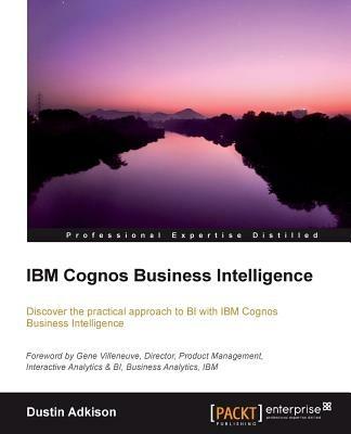 IBM Cognos Business Intelligence - Dustin Adkison - cover