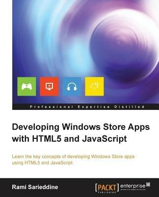 Developing Windows Store Apps with HTML5 and JavaScript - Rami Sarieddine - cover