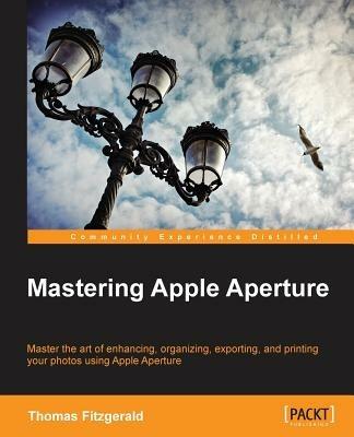 Mastering Apple Aperture - Thomas Fitzgerald - cover
